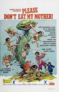 Please Dont Eat My Mother movie poster Sign 8in x 12in