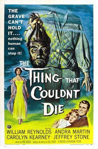 Thing That CouldnT Die The movie poster Sign 8in x 12in