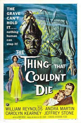 Thing That CouldnT Die The movie poster Sign 8in x 12in