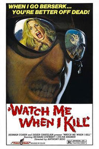 Watch Me When I Kill movie poster Sign 8in x 12in