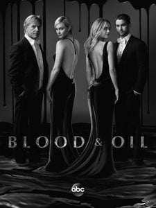 Blood And Oil black and white poster