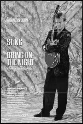 Bring On The Night black and white poster