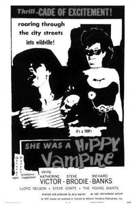 She Was A Hippie Vampire black and white poster