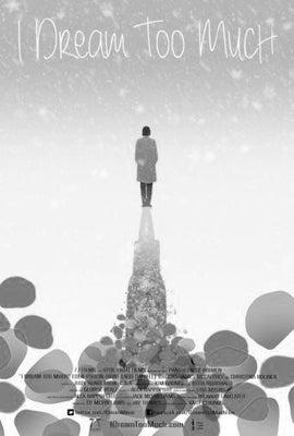 I Dream Too Much Black and White poster for sale cheap United States USA