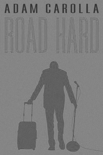 Road Hard black and white poster