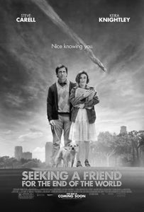 Seeking A Friend For The End Of The World Black and White poster for sale cheap United States USA