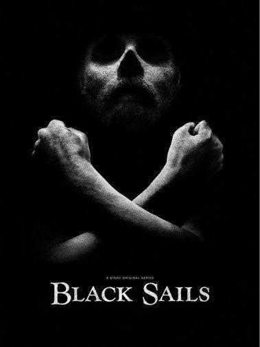 Black Sails black and white poster