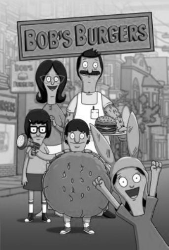 Bobs Burgers poster Black and White poster for sale cheap United States USA
