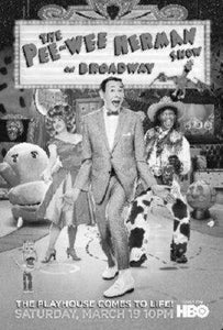 Pee Wee Herman Broadway black and white poster