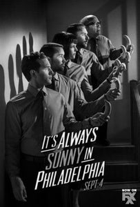 Always Sunny In Philadelphia Poster Black and White Mini Poster 11"x17"