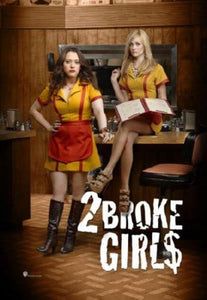 2 Broke Girls poster tin sign Wall Art