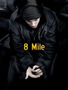 8 Mile Movie poster 16inx24in Poster 16x24