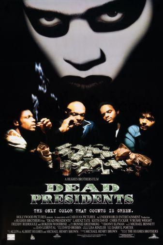 Dead Presidents movie poster Sign 8in x 12in