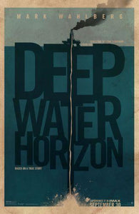 Deep Water Horizon movie poster Sign 8in x 12in