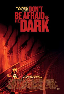 Don?T Be Afraid Of The Dark poster 11x17 The Poster Depot