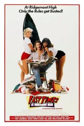 Fast Times At Ridgemont High movie poster Sign 8in x 12in