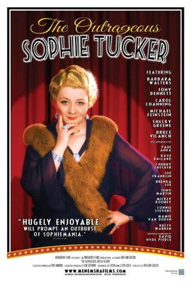 Outrageous Sophie Tucker The 11inx17in poster The Poster Depot