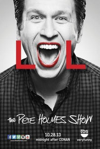 Pete Holmes Show poster tin sign Wall Art