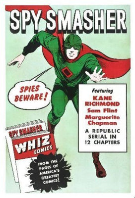 Spy Smasher Poster 11inx17in