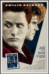 That Was Then This Is Now movie poster Sign 8in x 12in