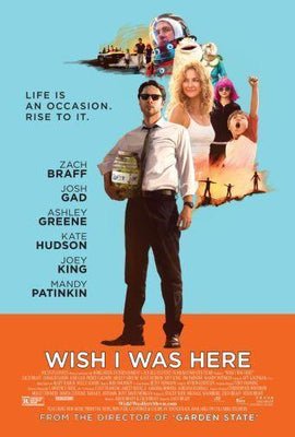 Wish I Was Here Movie poster 16x24 Poster 16inx24in The Poster Depot